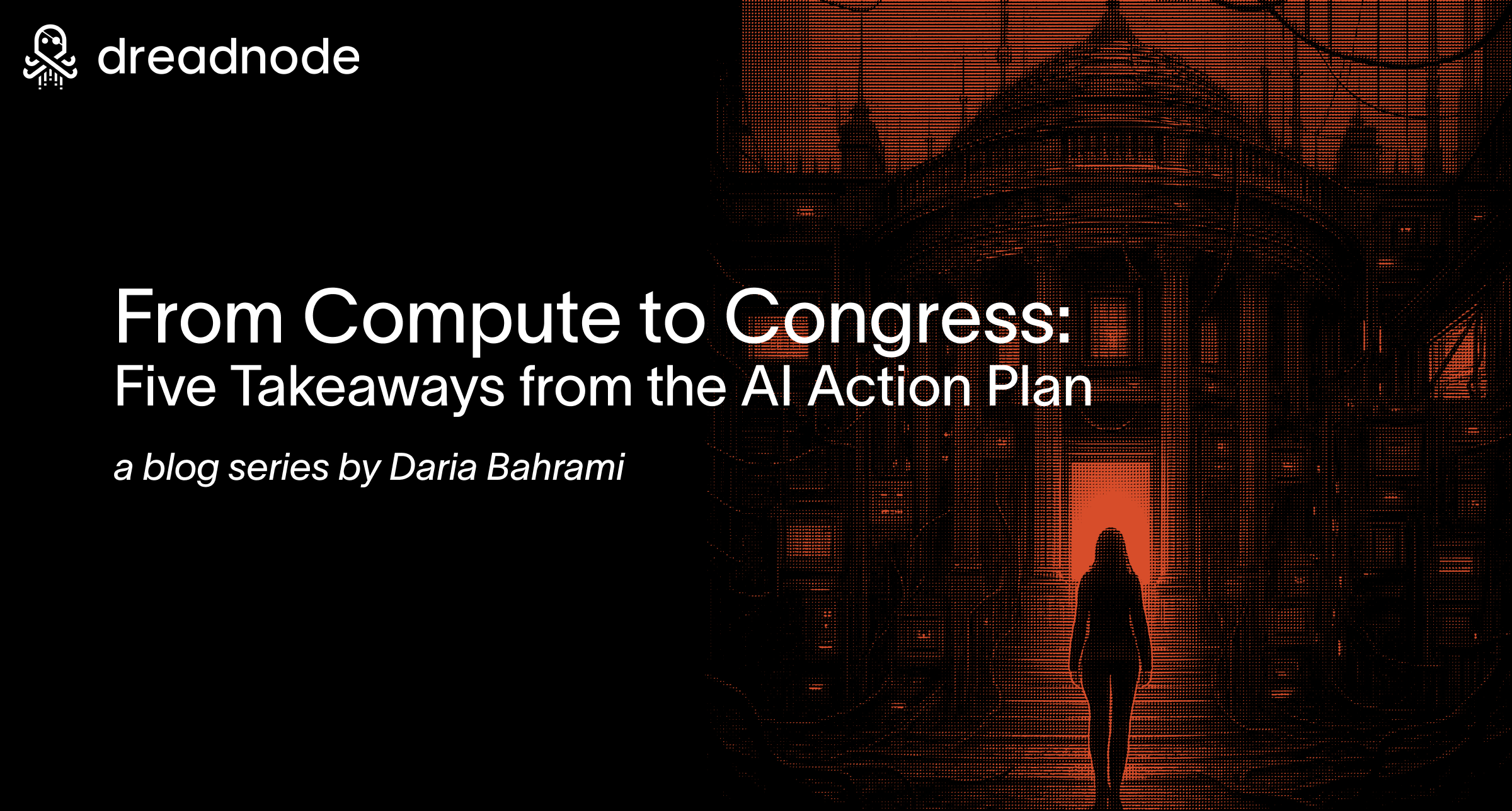 Five Takeaways from the AI Action Plan